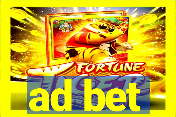 ad bet